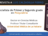 Entrevista al Dr. Luis Calzadilla Fierro. Especialista de Primer y Segundo Grado en Psiquiatría