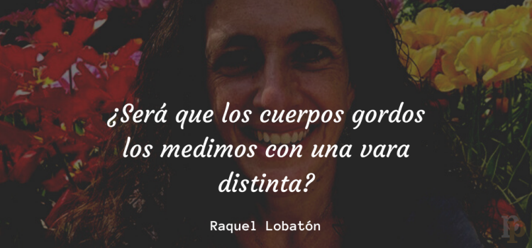 Raquel Lobatón: Obesidad, Raza, Género – 3ra Parte